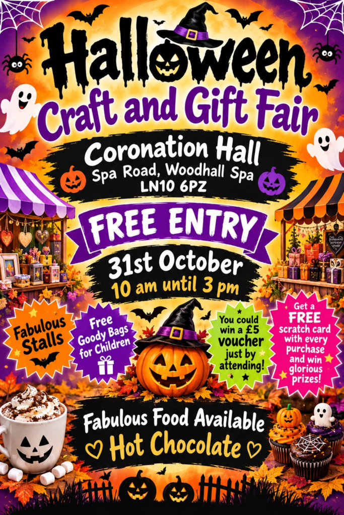Halloween Craft and Gift Fair at Coronation Hall, Woodhall Spa, 31 October, 10am–3pm. Free entry.